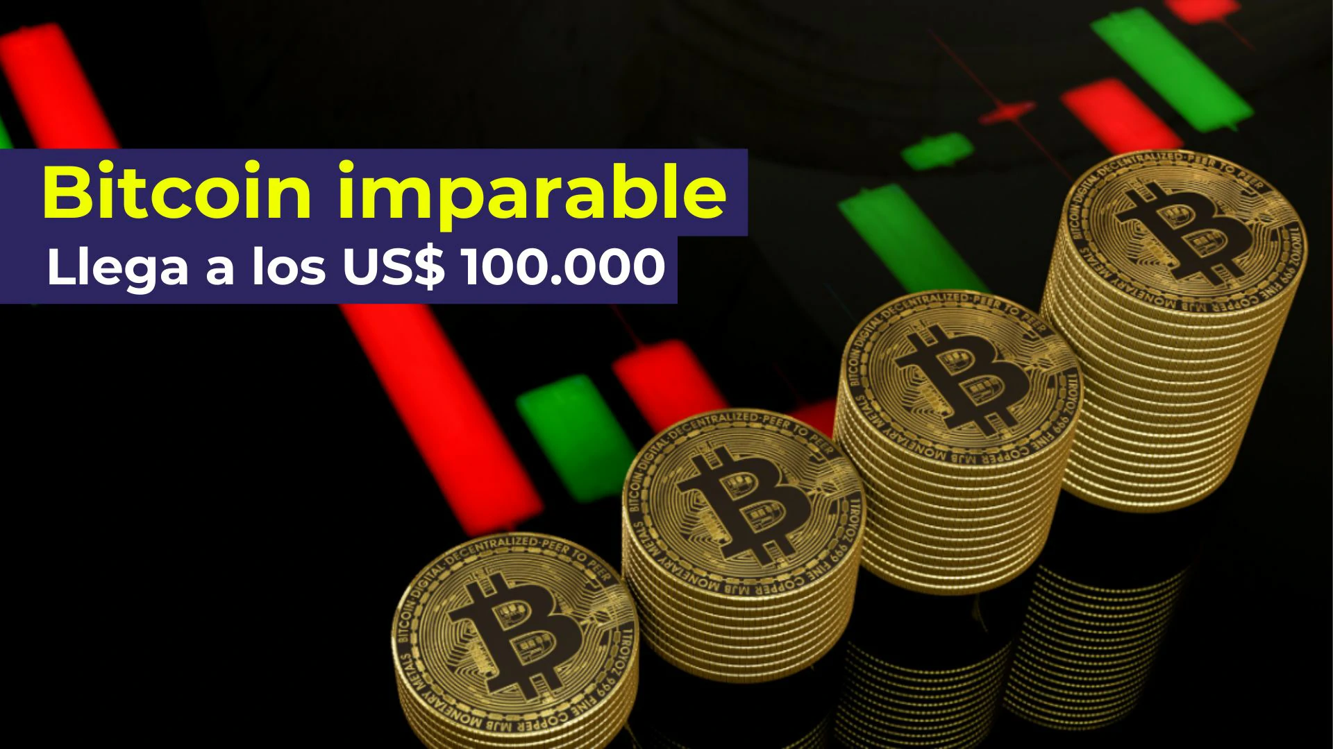 Noticias 51 Bitcoin Alcanza los US$ 100,000: Un Momento Decisivo en las Finanzas Globales