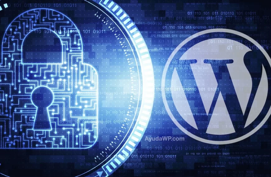 Noticias 46 10 pautas Esenciales para Garantizar la Seguridad de tu Sitio Web en WordPress